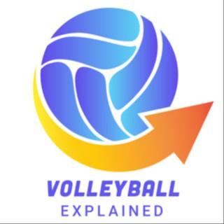 Volleyball Explained
