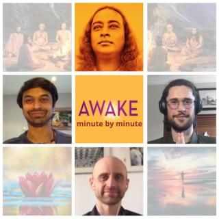 Awake: The Life of Yogananda Minute By Minute