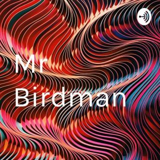 Mr Birdman's Movie Reviews