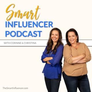 The Smart Influencer Podcast Corinne & Christina