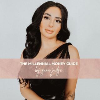 The Millennial Money Guide