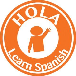 The HOLA SPANISH Podcast