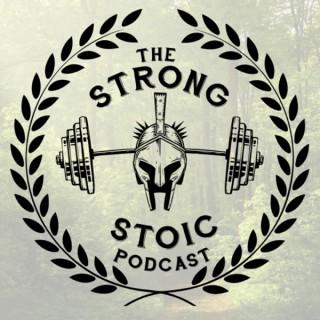 The Strong Stoic Podcast