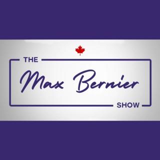 The Max Bernier Show