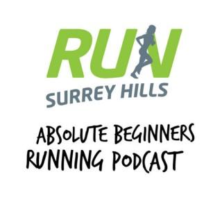 Run Surrey Hills Absolute Beginners Running Podcast