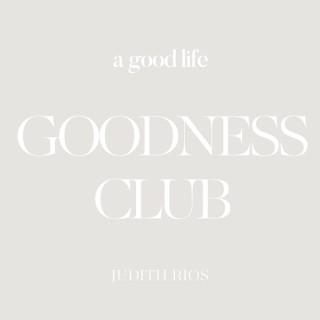 Goodness Club