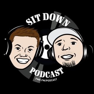 The Sit Down podcast with Mark and Joel