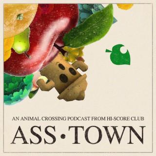 Asstown: a podcast about Animal Crossing