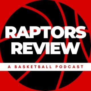 Raptors Review - Toronto Raptors NBA Show