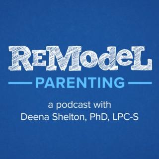 Remodel Parenting