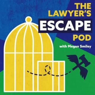 The Lawyer's Escape Pod
