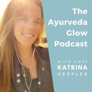 The Ayurveda Glow Podcast