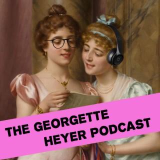 The Georgette Heyer Podcast