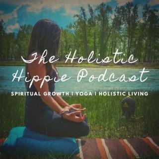 The Holistic Hippie Podcast
