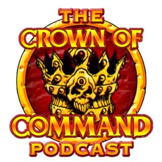The Crown of Command Podcast