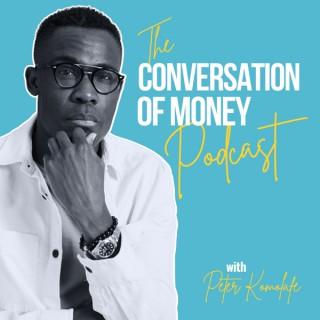 The Conversation of Money Podcast