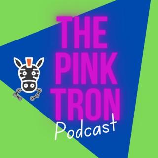 The Pink Tron