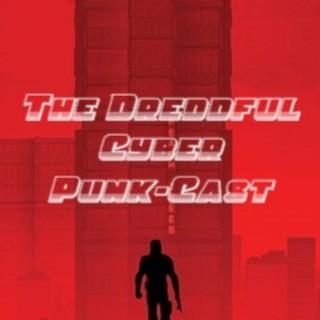 The Dreddful Cyber Punk-Cast