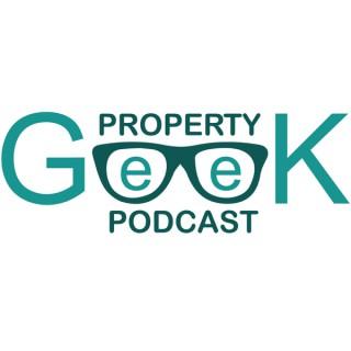 The Property Geek Podcast