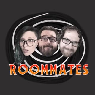 Roommates Podcast