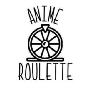 Anime Roulette