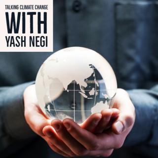 Talking Climate Change with Yash Negi