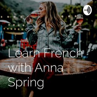 Learn French with Anna Spring