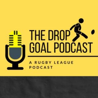 The Drop Goal Podcast
