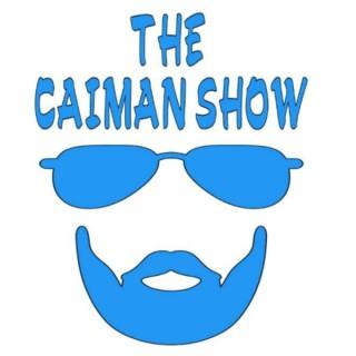 The Caiman Show