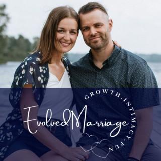 Evolved Marriage Podcast