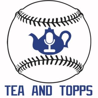 Tea and Topps