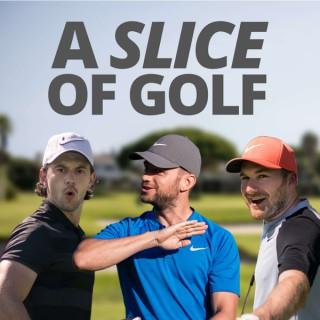 A Slice Of Golf - Golf From The Viewpoint Of 3 Average Golfers