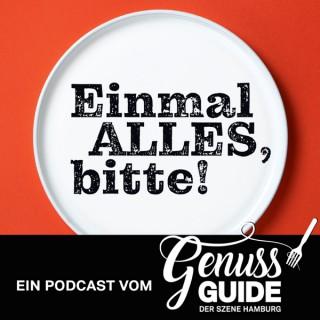Einmal alles, bitte! – Ein Podcast vom Genuss-Guide Hamburg