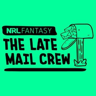 NRL Fantasy Late Mail Crew