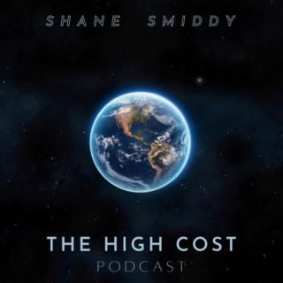 The High Cost Podcast