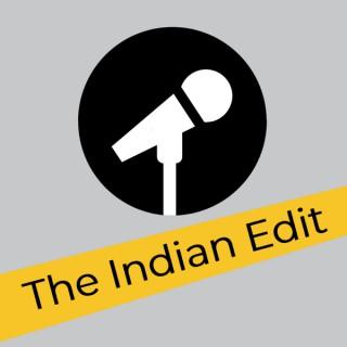 The Indian Edit