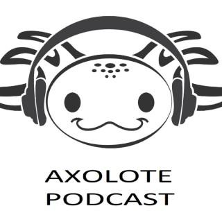 Axolote Podcast