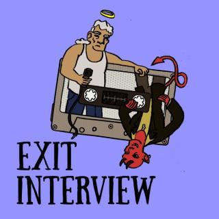 EXIT INTERVIEW
