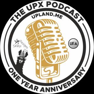 The Upland Property Xperts (UPX) Podcast