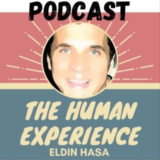 The Human Experience Podcast - Transform your Life