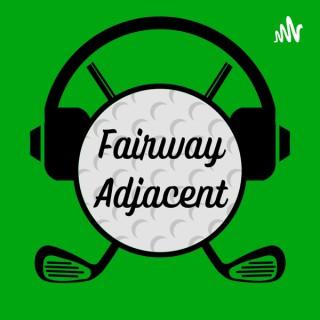 Fairway Adjacent