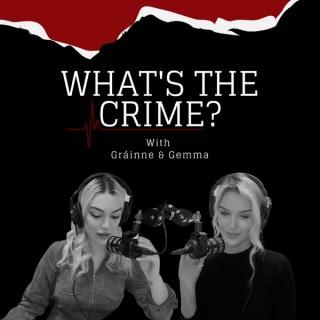 What's the Crime?
