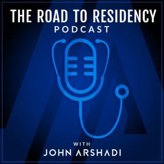 The Road to Residency