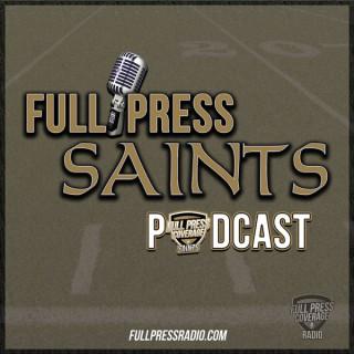 Full Press Saints Podcast