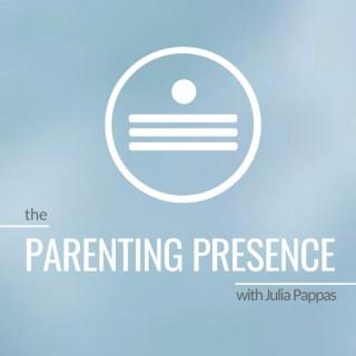 The Parenting Presence