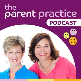 The Parent Practice Podcast