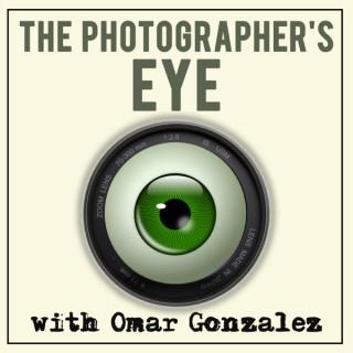 The Photographer's Eye with Omar Gonzalez