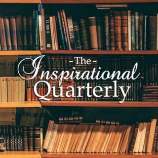 The Inspirational Quarterly
