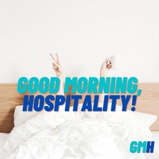 Good Morning Hospitality