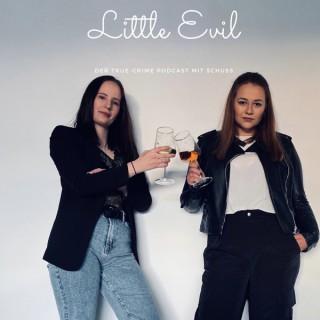Little Evil - Der True-Crime Podcast mit Schuss